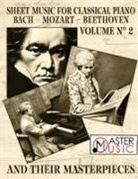 Joann Sebastian Bach, Ludwig Van Beethoven, Amadeus Mozart - Sheet Music for Classical Piano