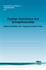 Per L. Bylund, Peter G. Klein, Matthew McCaffrey - Austrian Economics and Entrepreneurship
