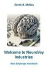 Derek A McKay - Welcome to NeuroVoy Industries