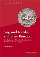 Florian Groll - Sieg und Familie im frühen Prinzipat