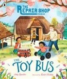 Amy Sparkes, Sparkes Amy, Katie Hickey - Repair Shop Stories: The Toy Bus