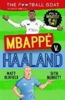 Burkett Seth, Matt Burkett Oldfield, Oldfield Matt - Football Goat: Mbappe V. Haaland