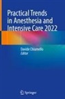 Davide Chiumello - Practical Trends in Anesthesia and Intensive Care 2022