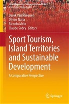 Ricardo Melo, Ricardo Melo et al, Olivier Naria, Derek van Rheenen, Claude Sobry, Derek Van Rheenen - Sport Tourism, Island Territories and Sustainable Development