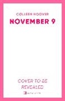 Colleen Hoover - November 9