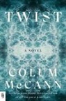 Colum McCann - Twist