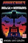 Angel Luis Colon, Angel Luis Colón - Minecraft: House of Horrors