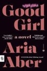 Aria Aber - Good Girl