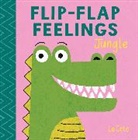 Lo Cole, Pat-a-Cake, Lo Cole - Flip-Flap Feelings: Jungle