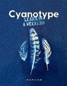 Victoria Glover, Gaynor Sermon - Cyanotype