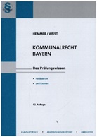 Michael Grieger, Karl-Edmund Hemmer, Achim W&uuml;st - Kommunalrecht Bayern