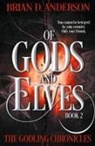 Brian D. Anderson - Of Gods and Elves