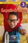 Sarah Harvey, Hannalora Leavitt - La perte de vision