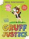 Montgomery Ross, Marisa Morea - Gruff Justice