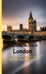 Walter the Educator - Celebrating the City of London