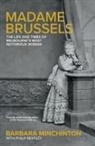 Barbara Minchinton - Madame Brussels