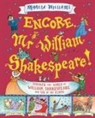 Marcia Williams, Williams Marcia, Williams Marcia - Encore, Mr William Shakespeare!