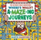Martin Handford, Handford Martin, Handford Martin - Where''s Wally? Amazing Journeys