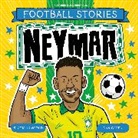 Dan Green, Simon Mugford, Dan Green - Football Stories: Neymar
