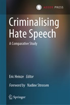 Eric Heinze - Criminalising Hate Speech