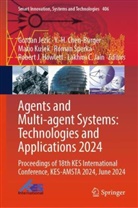 Roman ¿Perka, Y. -H. Chen-Burger, Y.-H. Chen-Burger, Y -H Chen-Burger, R. J. Howlett, Robert J. Howlett... - Agents and Multi-agent Systems: Technologies and Applications 2024