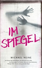 Michael Heine - Im Spiegel