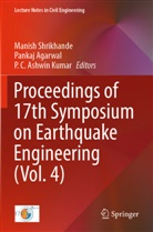 Pankaj Agarwal, P. C. Ashwin Kumar, Manish Shrikhande - Proceedings of 17th Symposium on Earthquake Engineering (Vol. 4)