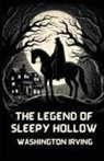 Washington Irving - The Legend Of Sleepy Hollow(Illustrated)