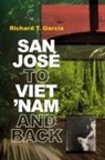 Richard T. García - San José to Viet 'Nam and Back