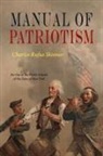 Charles Rufus Skinner - Manual Of Patriotism