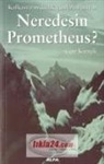 Cem Kumuk - Neredesin Prometheus