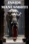 Vipresh Dwivedi - Inside Manusmriti