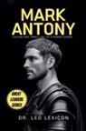 Leo Lexicon - Mark Antony