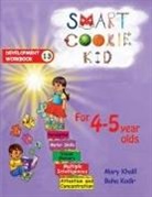 Mary Khalil, Baha Kodir - Smart Cookie Kid For 4-5 Year Olds Educational Development Workbook 13