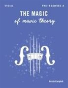 Kristin Campbell - The Magic of Music Theory Pre-Reading A