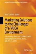 Anna Zarkada - Marketing Solutions to the Challenges of a VUCA Environment