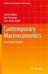 Jean Vasile Andrei, Vasilii Erokhin, Gao Tianming - Contemporary Macroeconomics