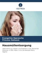 Princess Ikekwem, Evangeline Oparaocha - Hausmüllentsorgung