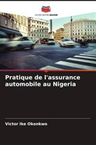 Victor Ike Okonkwo - Pratique de l'assurance automobile au Nigeria