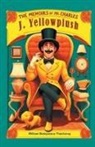 William Makepeace Thackeray - The Memoirs of Mr. Charles J. Yellowplush