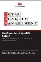 Warielle Cristine Ferreira Da Rocha - Gestion de la qualité totale