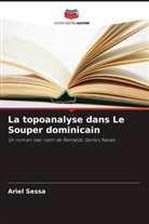 Ariel Sessa - La topoanalyse dans Le Souper dominicain