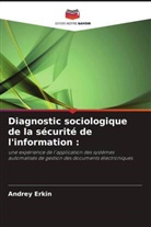 Andrey Erkin - Diagnostic sociologique de la sécurité de l'information :