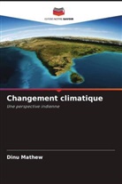 Dinu Mathew - Changement climatique