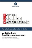 Warielle Cristine Ferreira Da Rocha - Vollständiges Qualitätsmanagement