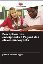 Justice Ampofo Agyei - Perception des enseignants à l'égard des élèves malvoyants