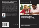 Justice Ampofo Agyei - Percepción de los profesores hacia los alumnos con baja visión