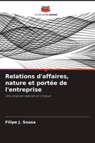 Filipe J. Sousa - Relations d'affaires, nature et portée de l'entreprise