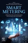 Hassan Haes Alhelou, Monalisa Biswal, Hassan Haes Alhelou, saumendra sarangi, Vijay K. Sood, VIjay K. Sood - Smart Metering