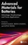 Dinesh (Central University of Gujarat Kumar, Dinesh Kumar, Sapna Nehra, Rekha Sharma, Sharma Rekha - Advanced Materials for Batteries